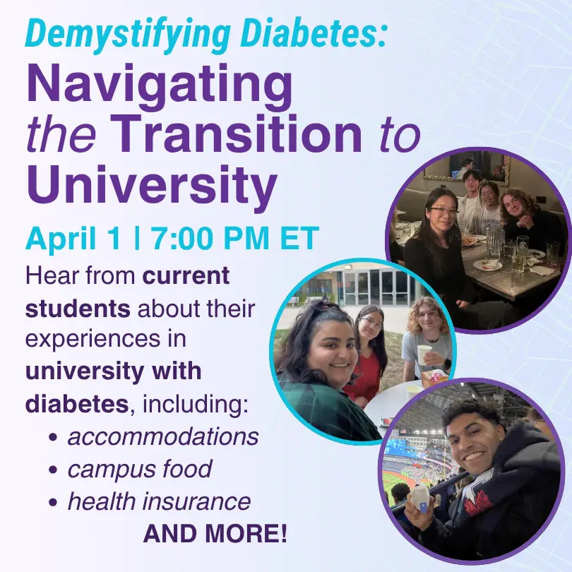 Demystifying Diabetes: Navigating the Transition to Post-Secondary School Demystifying Diabetes Event
