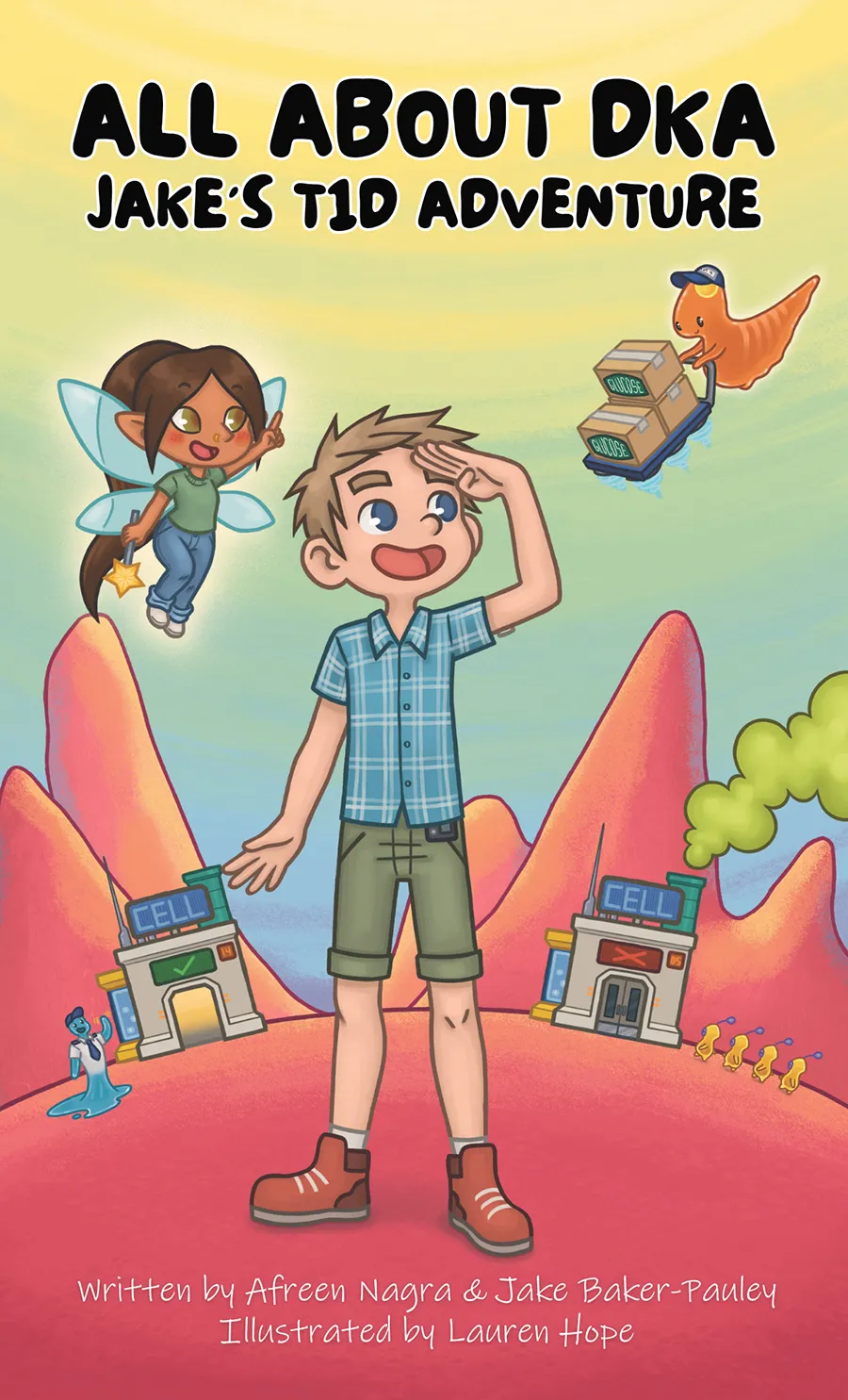 All About DKA, cover, Children's Diabetes Books, T1D Children's books, What is DKA